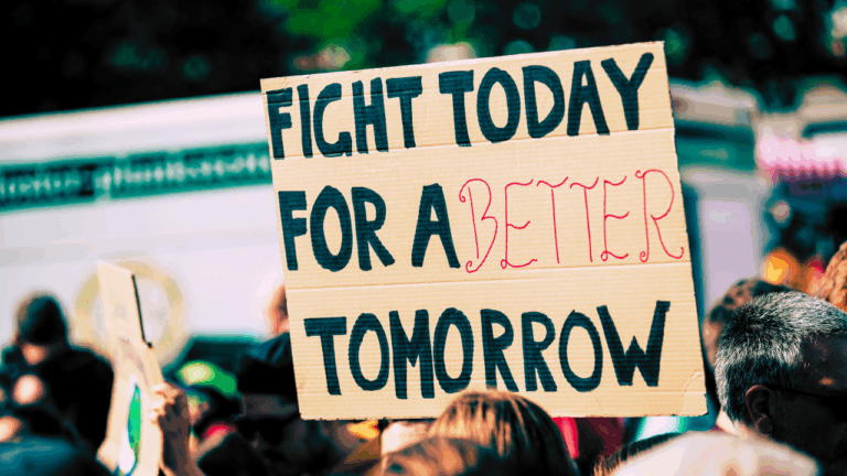 Fight for a better tomorrow